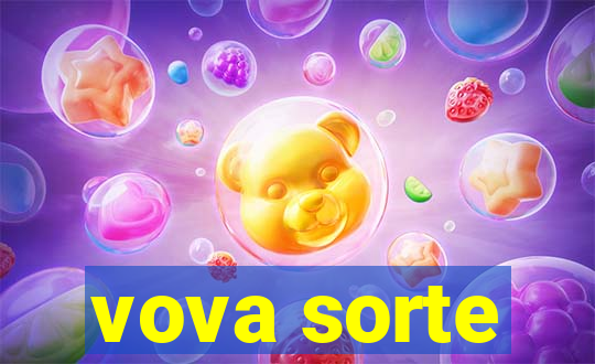 vova sorte